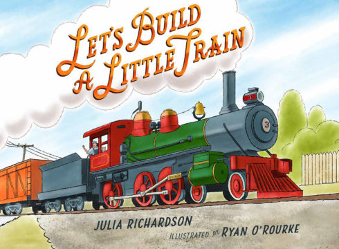 Cover of children's book Let's Build a Little Train