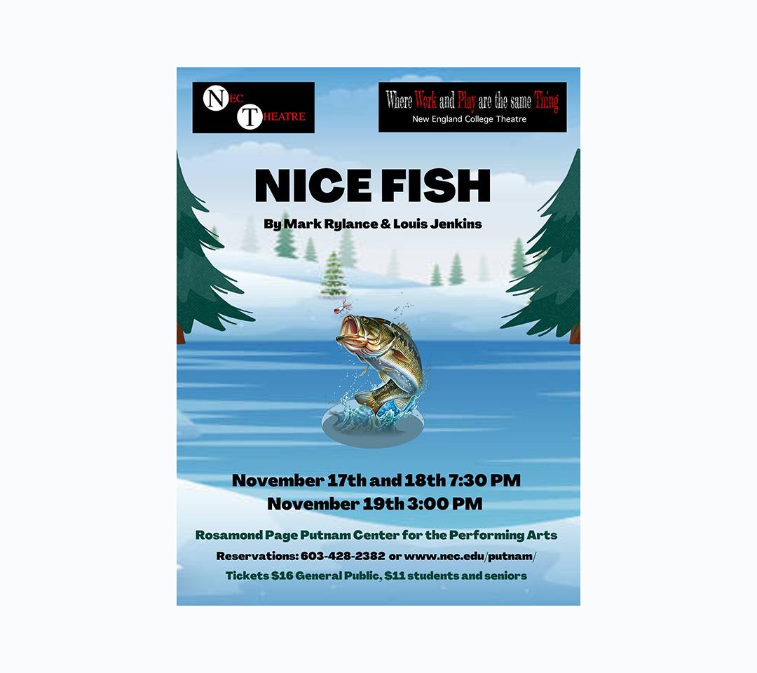 Theatre Production | Nice Fish - New England College - Vimarsana News