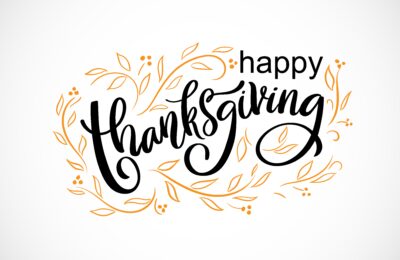 Graphic that says, "Happy Thanksgiving"
