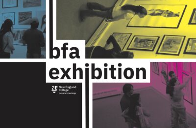 Graphic promoting New England College's 2024 BFA Exhibition showcasing the work of graduating seniors in the College's Bachelor of Fine Arts programs